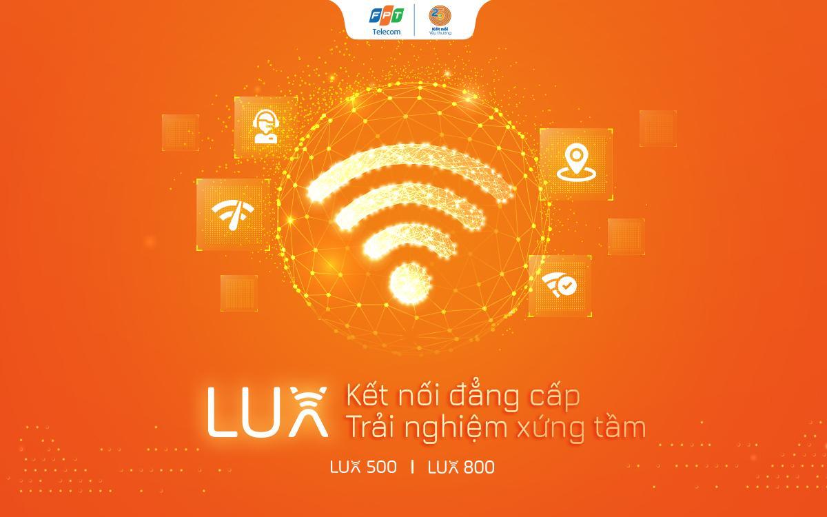 Thông tin sử dụng gói LUX - Gói cước Internet đầu tiên sở hữu công nghệ Wi-Fi 6 tại Việt Nam
