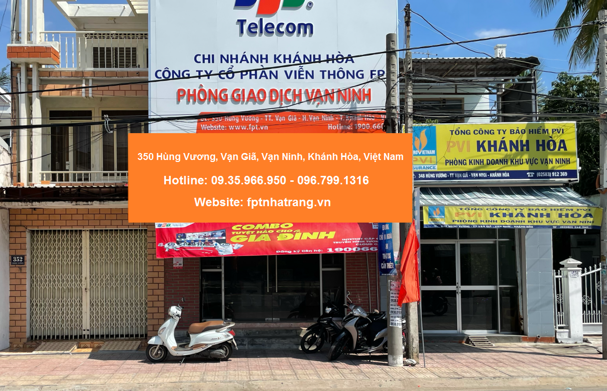 FPT Vạn Ninh Văn Phòng Giao Dịch - Chi Nhánh Khánh Hòa